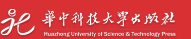 Huazhong University of Science & Technology Press Co. Ltd.